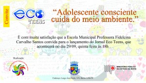 Convite Final Lançamento Eco Teens  Fidelcina Santos